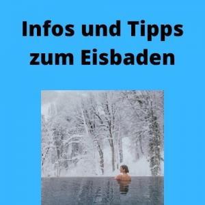 Infos und Tipps zum Eisbaden