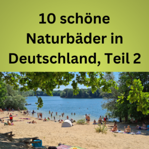 10 schöne Naturbäder in Deutschland, Teil 2